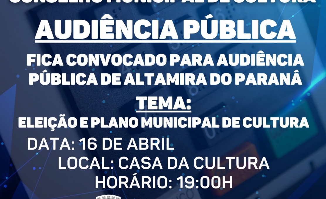 Convocação para Eleição do Conselho Municipal de Cultura.