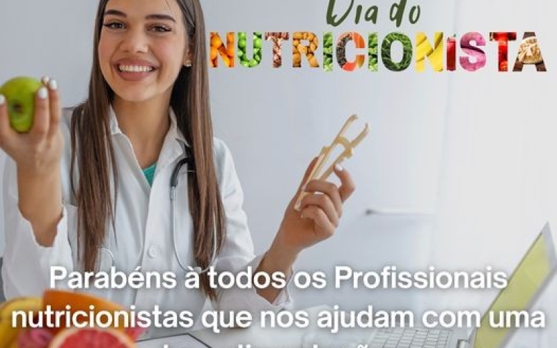 31 de Agosto Dia do Nutricionista!