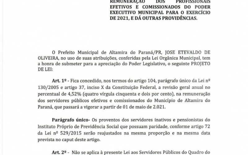 O Prefeito Municipal de Altamira do Paraná, Jose Etevaldo de Oliveira, protocolou o projeto de lei que diz respeito a re