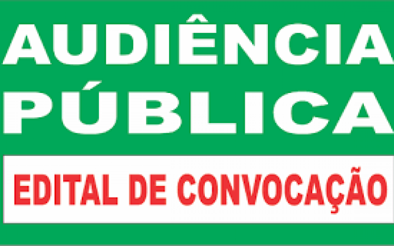  EDITAL DE CONVOCAÇÃO DE AUDIÊNCIA PÚBLICA  PRESTAÇÃO DE CONTAS 1º QUADRIMESTRE DE 2019