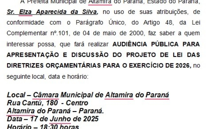 AUDIÊNCIA PÚBLICA PARA APRESENTAÇÃO E DISCUSSÃO DO PROJETO DE LEI DAS DIRETRIZES ORÇAMENTÁRIAS PARA O EXERCÍCIO DE 2026
