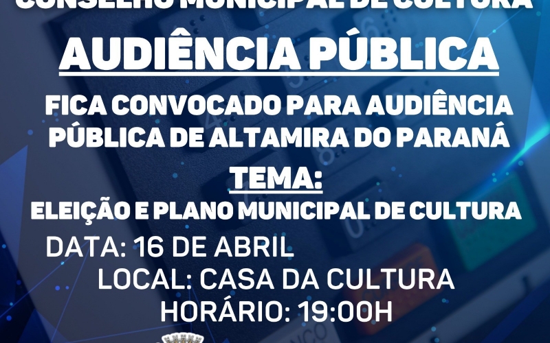 Convocação para Eleição do Conselho Municipal de Cultura.